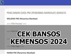 Daftar + Cara Cek Bansos Kemensos.Go.Id 2024