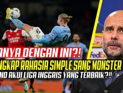 Rahasia Haaland yang Tak Dimiliki Kane!