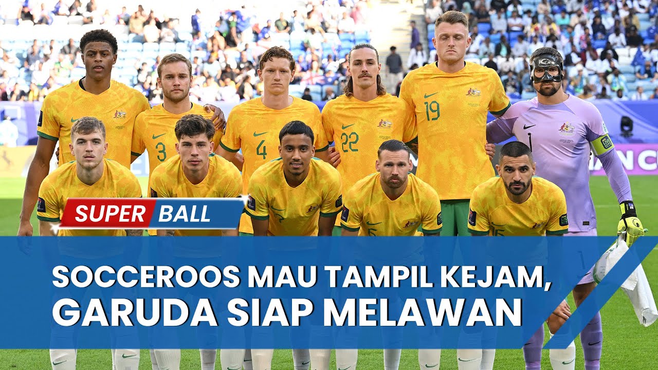 Garuda Siap Jegal Socceroos di Kandang Sendiri!